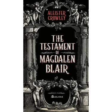 The Testament of Magdalen Blair