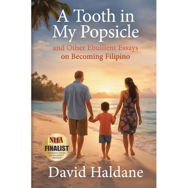 A Tooth in My Popsicle: And Other Ebullient Essays on Becoming Filipino