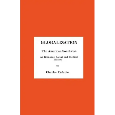 Globalization and the American Southwest