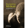 Reclaiming Afrikan. Queer Perspectives on Sexual and Gender Indentities