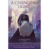 A Changing Light