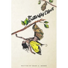 The Butterfly Effect: Metamorphosis
