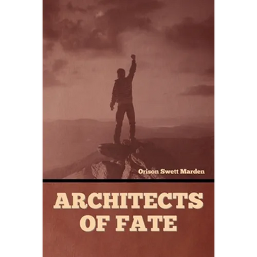 Architects of Fate