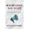Misophonia Matters: An Advocacy-Based Approach to Coping with Misophonia for Adults, Teens, and Clinicians
