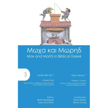 Max and Moritz in Biblical Greek