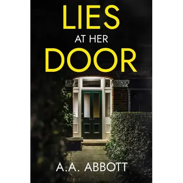 Lies at Her Door: A Psychological Thriller