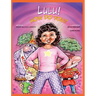 Lulu! How Do You?: How Do You What? Be Good to Your Gut!