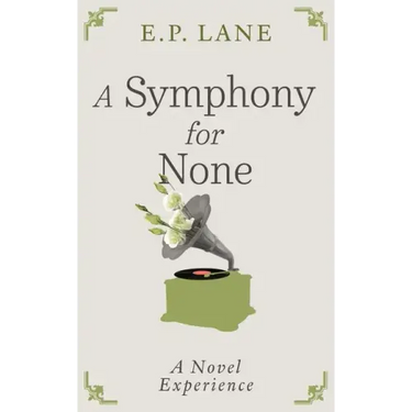 A Symphony for None