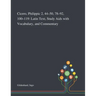 Cicero, Philippic 2, 44-50, 78-92, 100-119: Latin Text, Study Aids With Vocabulary, and Commentary