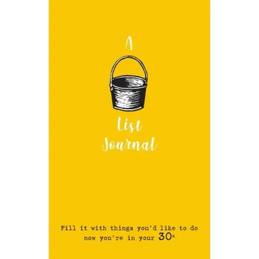 A Bucket List Journal (for your 30s): Fill it with things you'd like to do now you're in your 30s