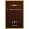 The Dragon of the Alchemists