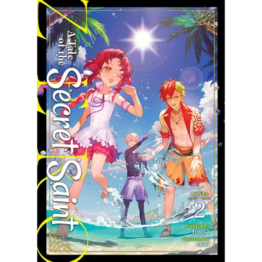 A Tale of the Secret Saint Zero (Light Novel) Vol. 2