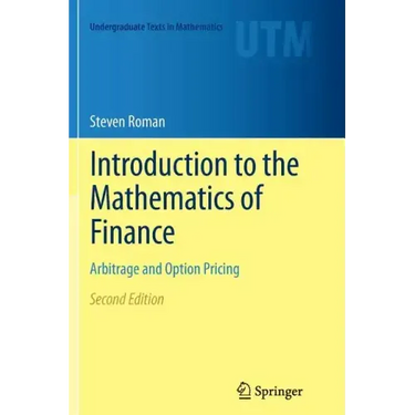 Introduction to the Mathematics of Finance: Arbitrage and Option Pricing