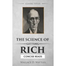 The Science of Getting Rich: The Secret Behind 'The Secret'
