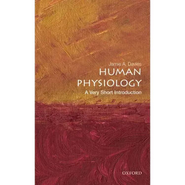 Human Physiology: A Very Short Introduction
