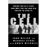 The Cell: Inside the 9/11 Plot, and Why the FBI and CIA Failed to Stop It