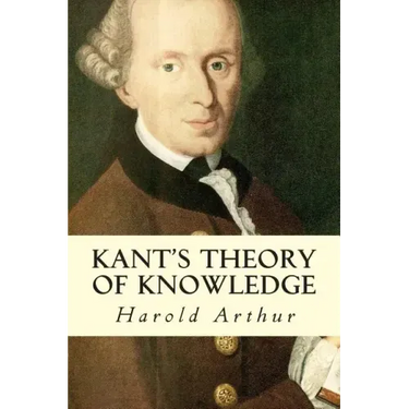 Kant's Theory of Knowledge