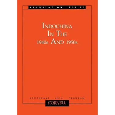 Indochina in the 1940s and 1950s