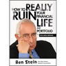 How To Really Ruin Your Financial Life and Portfolio