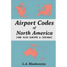 Airport Codes of North America (and also Europe & Oceania)