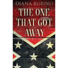 The One That Got Away: John Surratt, the conspirator in John Wilkes Booth's plot to assassinate President Lincoln