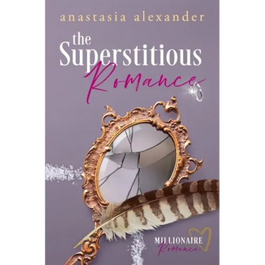 The Superstitious Romance: Millionaire Romance Series Prequel