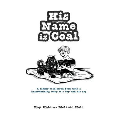 His Name is Coal