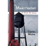 As Malcriadas: Or Names We Inherit