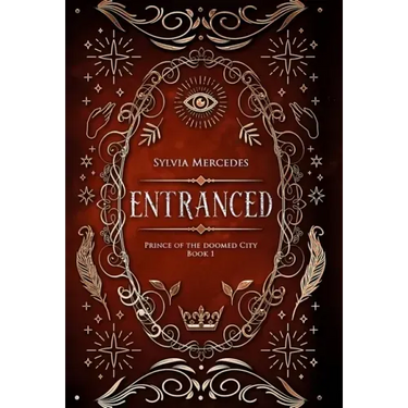 Entranced