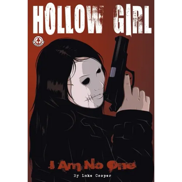 Hollow Girl: I Am No One