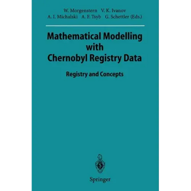 Mathematical Modelling with Chernobyl Registry Data: Registry and Concepts