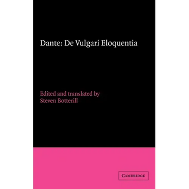 Dante: de Vulgari Eloquentia