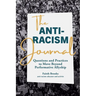 The Anti-Racism Journal: Questions and Practices to Move Beyond Performative Allyship
