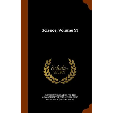 Science, Volume 53