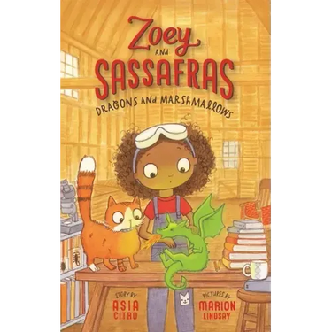 Dragons and Marshmallows: Zoey and Sassafras #1