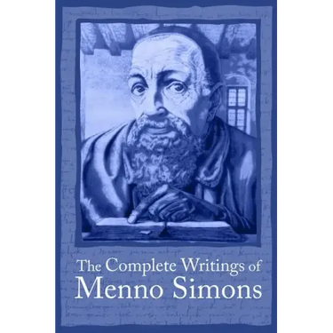 Complete Writings Menno Simons