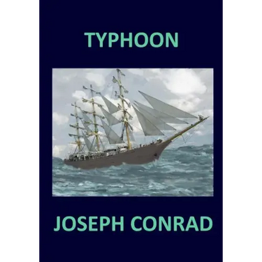 TYPHOON Joseph Conrad