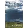 When Comes The Storm
