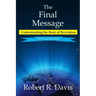The Final Message: Understanding the Book of Revelation