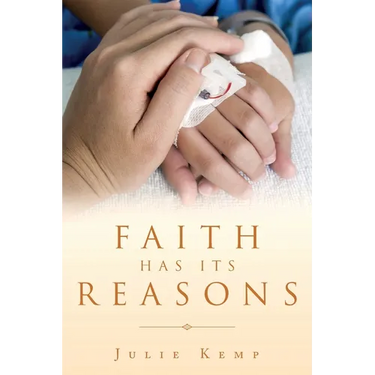 Faith Has Its Reasons