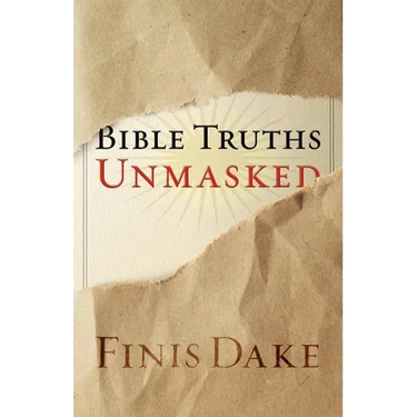 Bible Truths Unmasked
