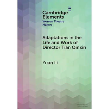 Adaptations in the Life and Work of Director Tian Qinxin