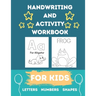 Tracing and Handwriting Practice Book for Kids: Activity book with letters, numbers, and shapes, Preschool, Kindergarten Readiness, Ages 4-6