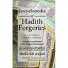 Encyclopedia of Hadith Forgeries: Sayings Misattributed to the Prophet Muhammad