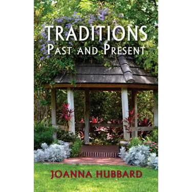 Traditions Past and Present