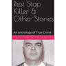 Rest Stop Killer