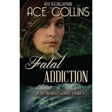 Fatal Addiction: In the President's Service Episode Four