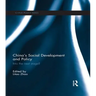 China's Social Development and Policy: Into the next stage?