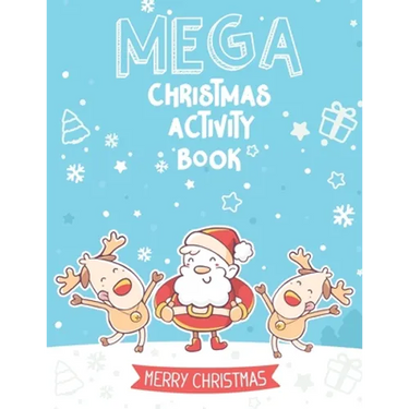 Mega Christmas Activity Book: Mazes, Dot to Dot Puzzles, Word Search, Coloring Pages, and More