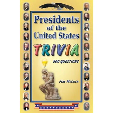 Presidents of the United States Trivia
